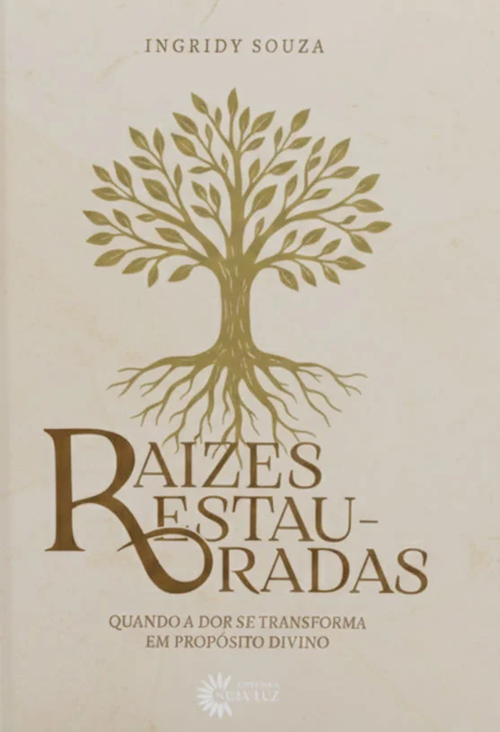 Raízes Restauradas - Ingridy Souza